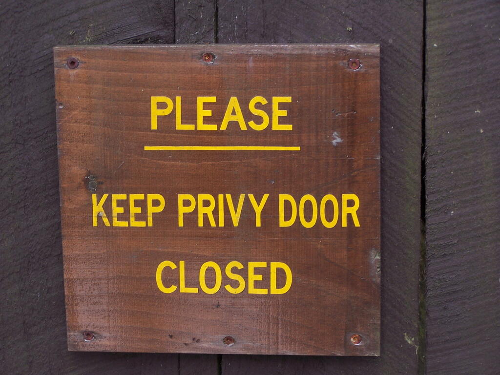 Photo: Keep Privy Door Closed Photo: Keep Privy Door Closed