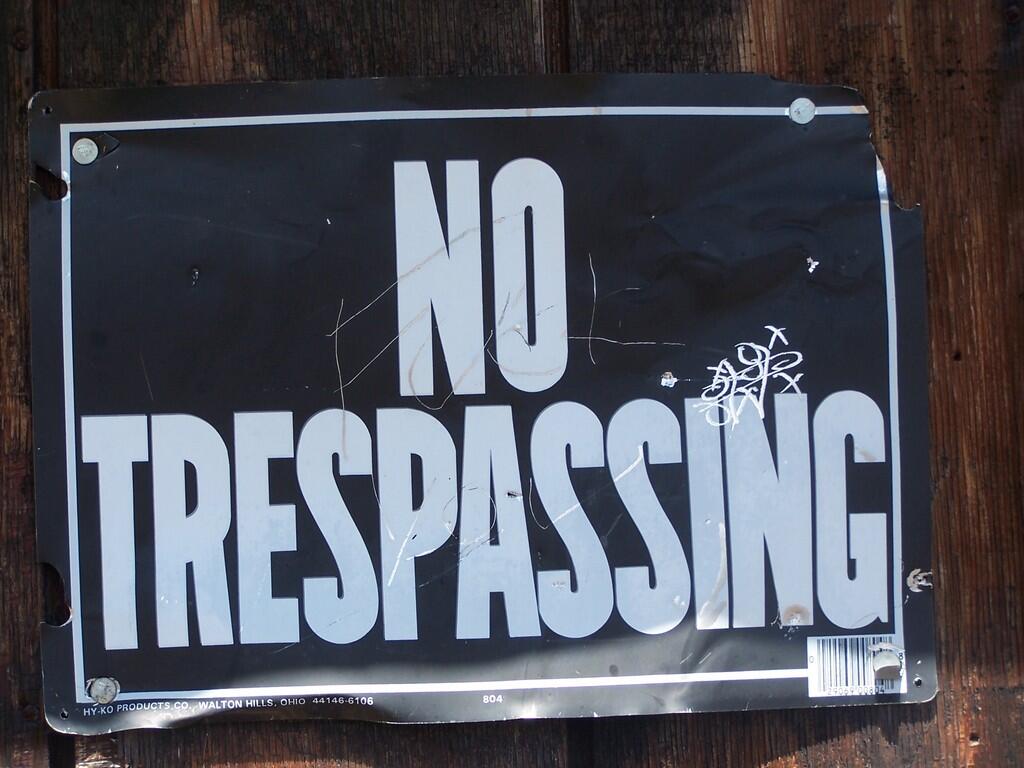 Photo: No Tresspassing Photo: No Tresspassing